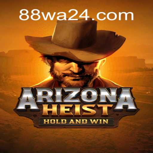 Descubra ArizonaHeist: O Novo Fenômeno dos Jogos com a Chave 88WA